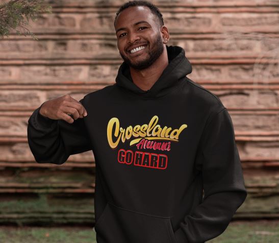 Crossland Alumni - Go Hard (Hoodie)
