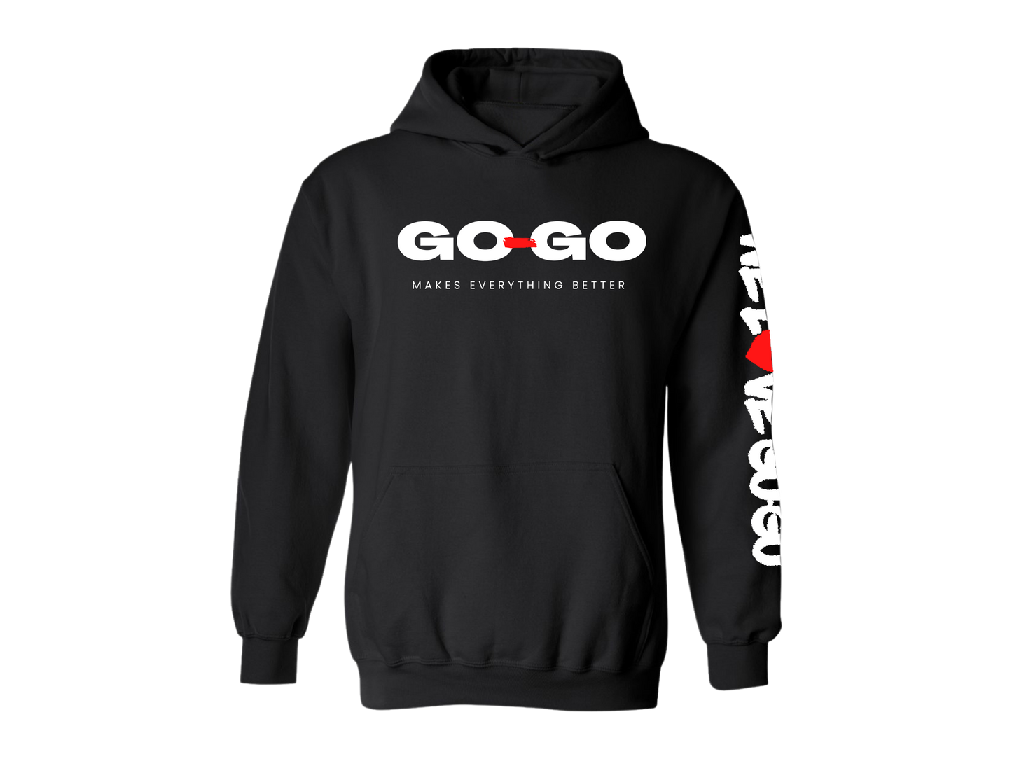 Go-Go Makes Everything Better - Hoodie