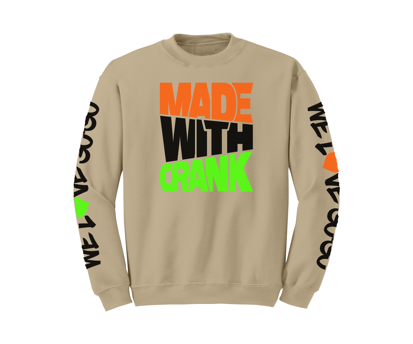 Made With Crank - SweatShirt