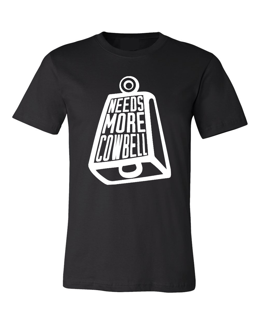 Needs More Cowbell - Tshirt