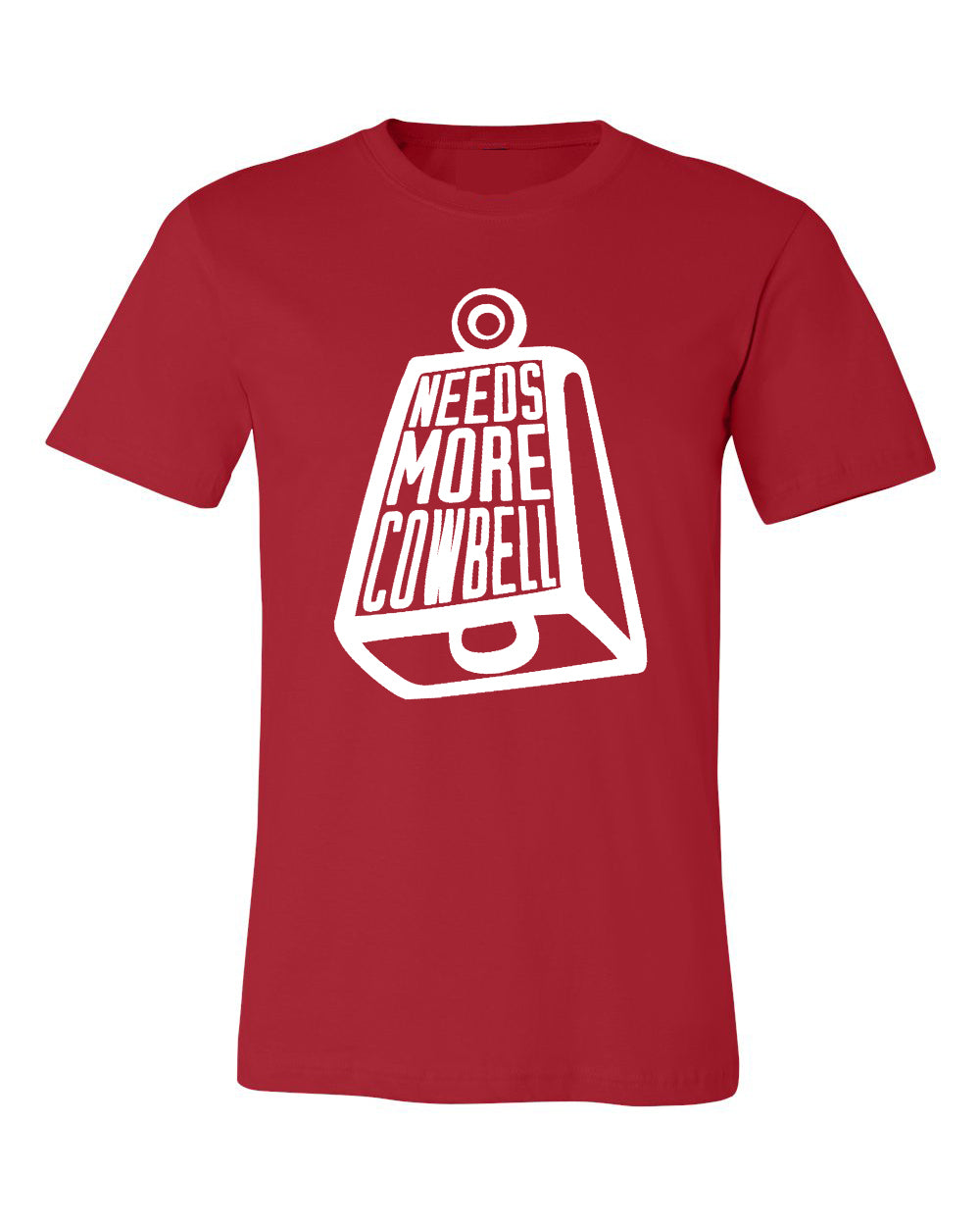 Needs More Cowbell - Tshirt