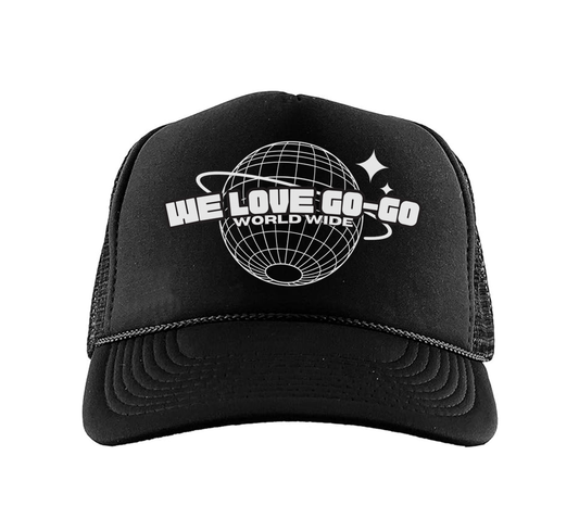 We Love Go-Go World Wide - Trucker Hat